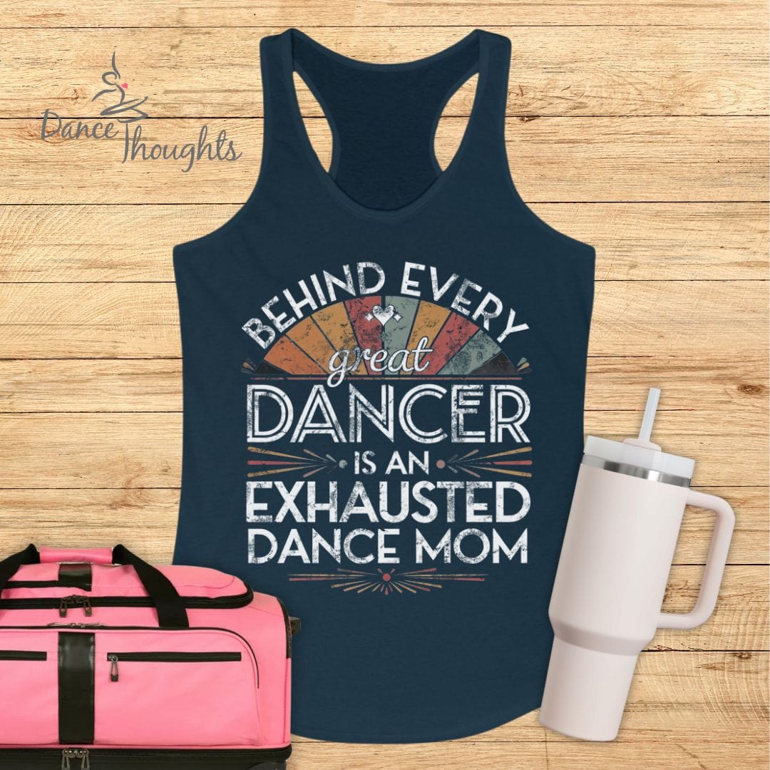 Behind Every Great Dancer Tank Top-Tank Top-Dance Thoughts