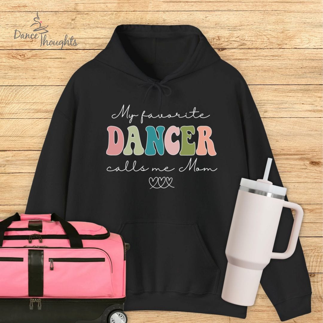 My Favorite Dancer Hoodie-Hoodie-Dance Thoughts