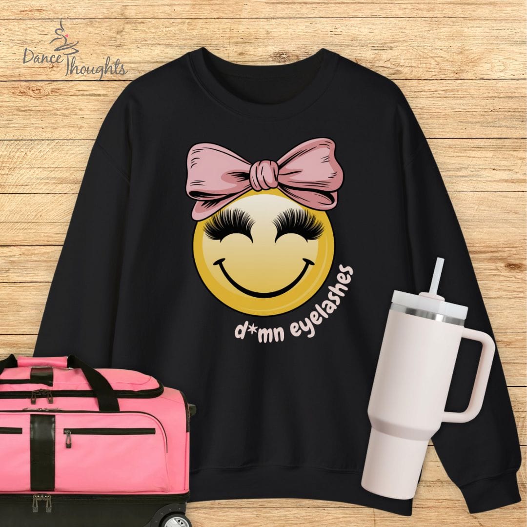 D*mn Eyelashes Sweatshirt-Sweatshirt-Dance Thoughts