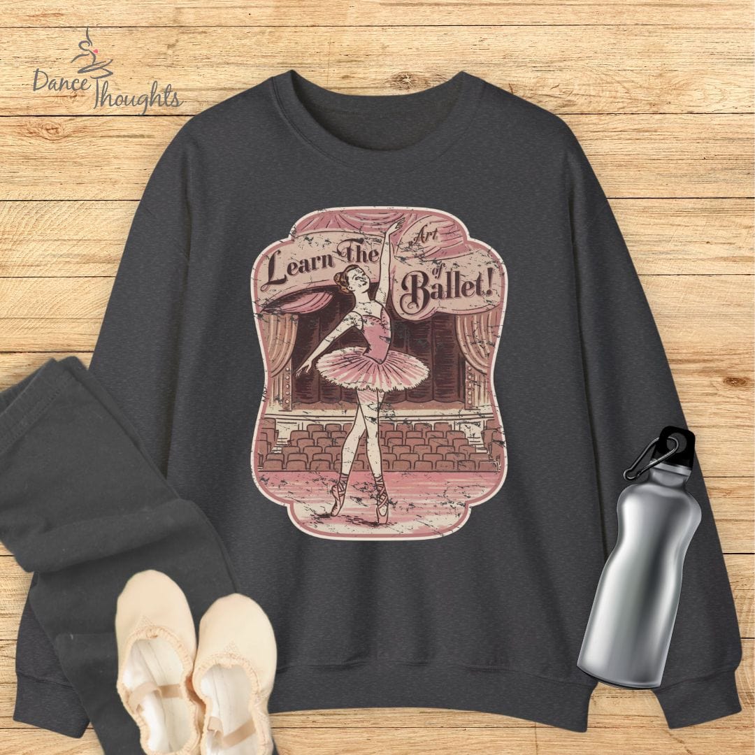 Art Of Ballet Sweatshirt-Sweatshirt-Dance Thoughts
