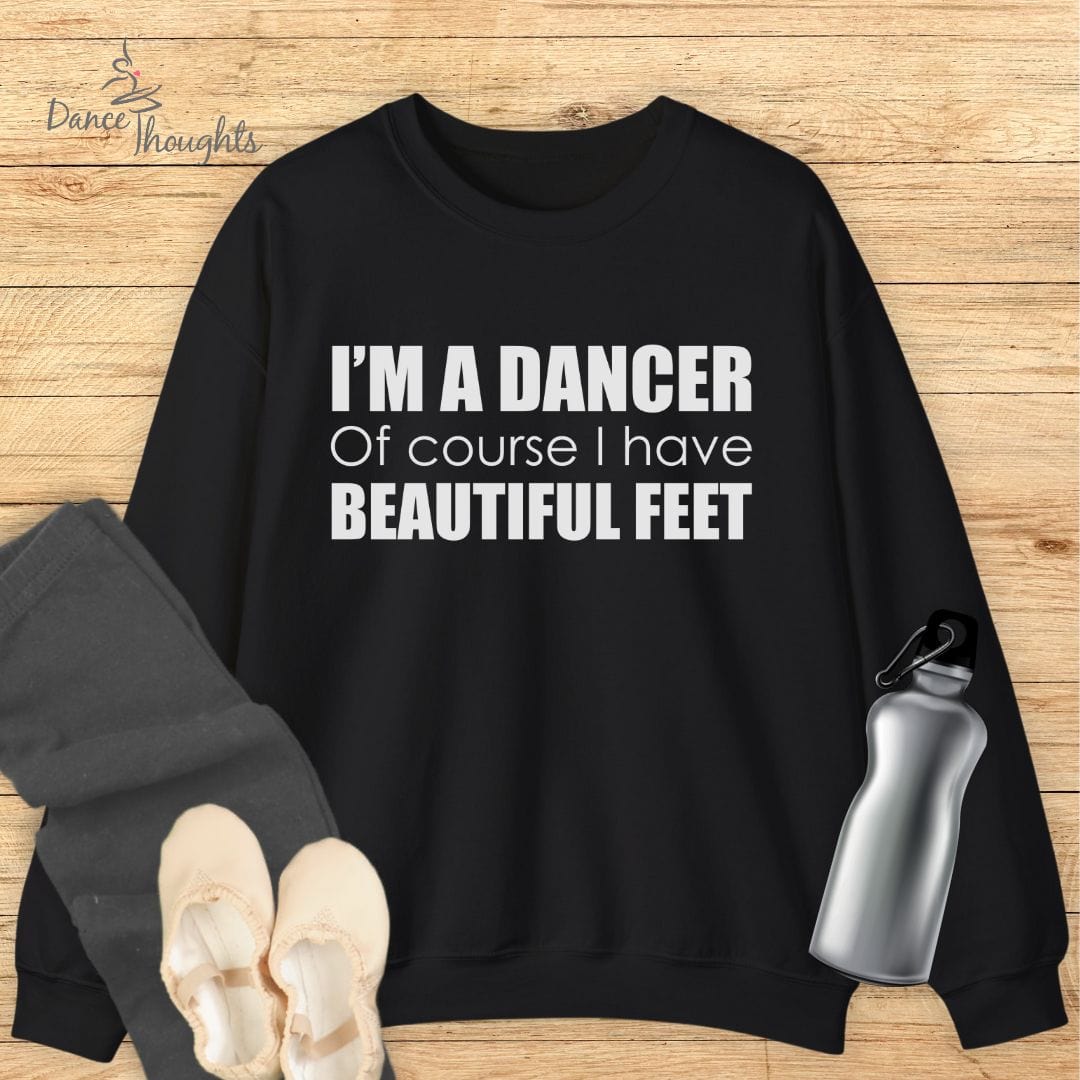 Beautiful Feet Sweatshirt-Sweatshirt-Dance Thoughts