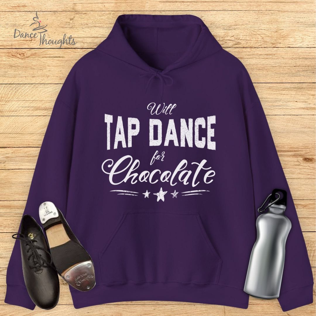 Will Tap Dance For Chocolate Hoodie-Hoodie-Dance Thoughts