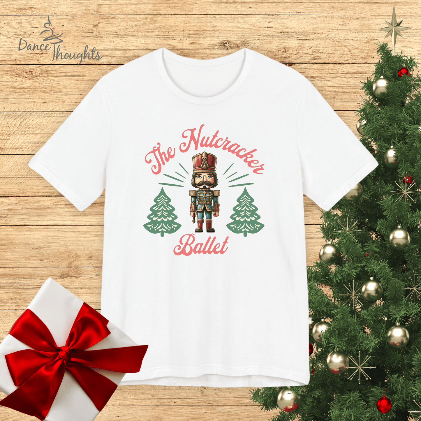 The Nutcracker Ballet T-shirt-T-Shirt-Dance Thoughts