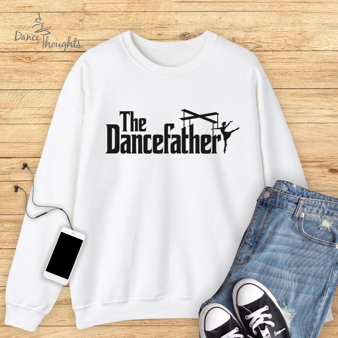 The Dancefather Sweatshirt-Sweatshirt-Dance Thoughts