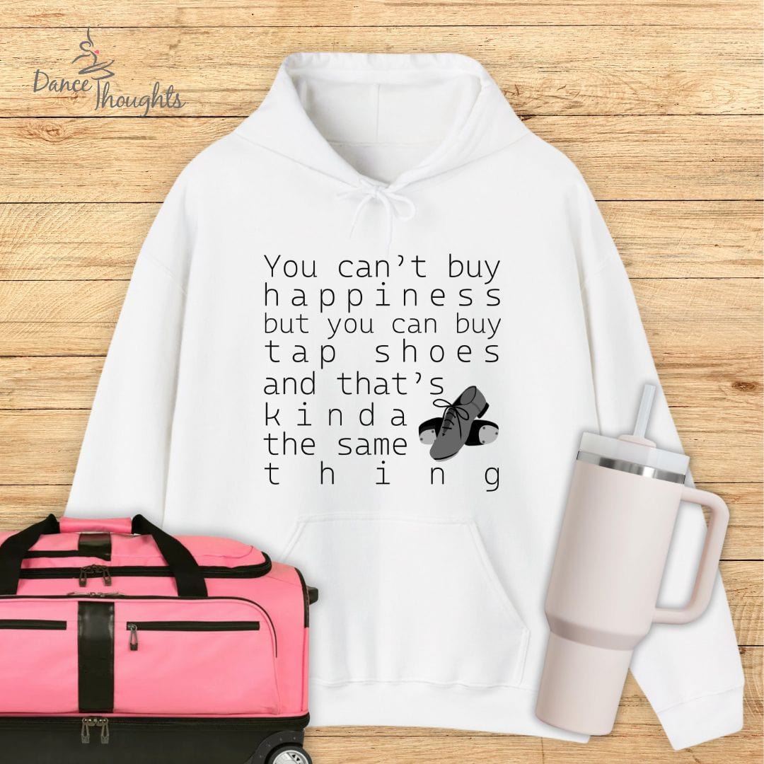 You Can Buy Tap Shoes Hoodie-Hoodie-Dance Thoughts