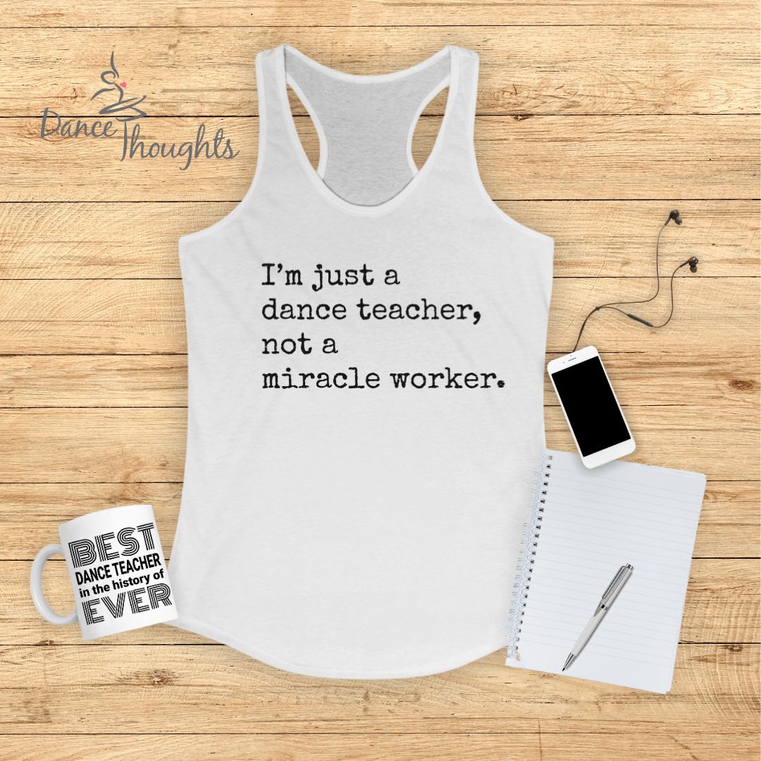I'm Just A Dance Teacher Tank Top-Tank Top-Dance Thoughts