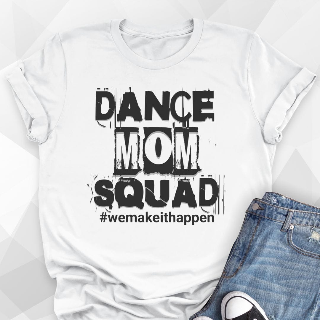 Dance Mom Squad T-shirt