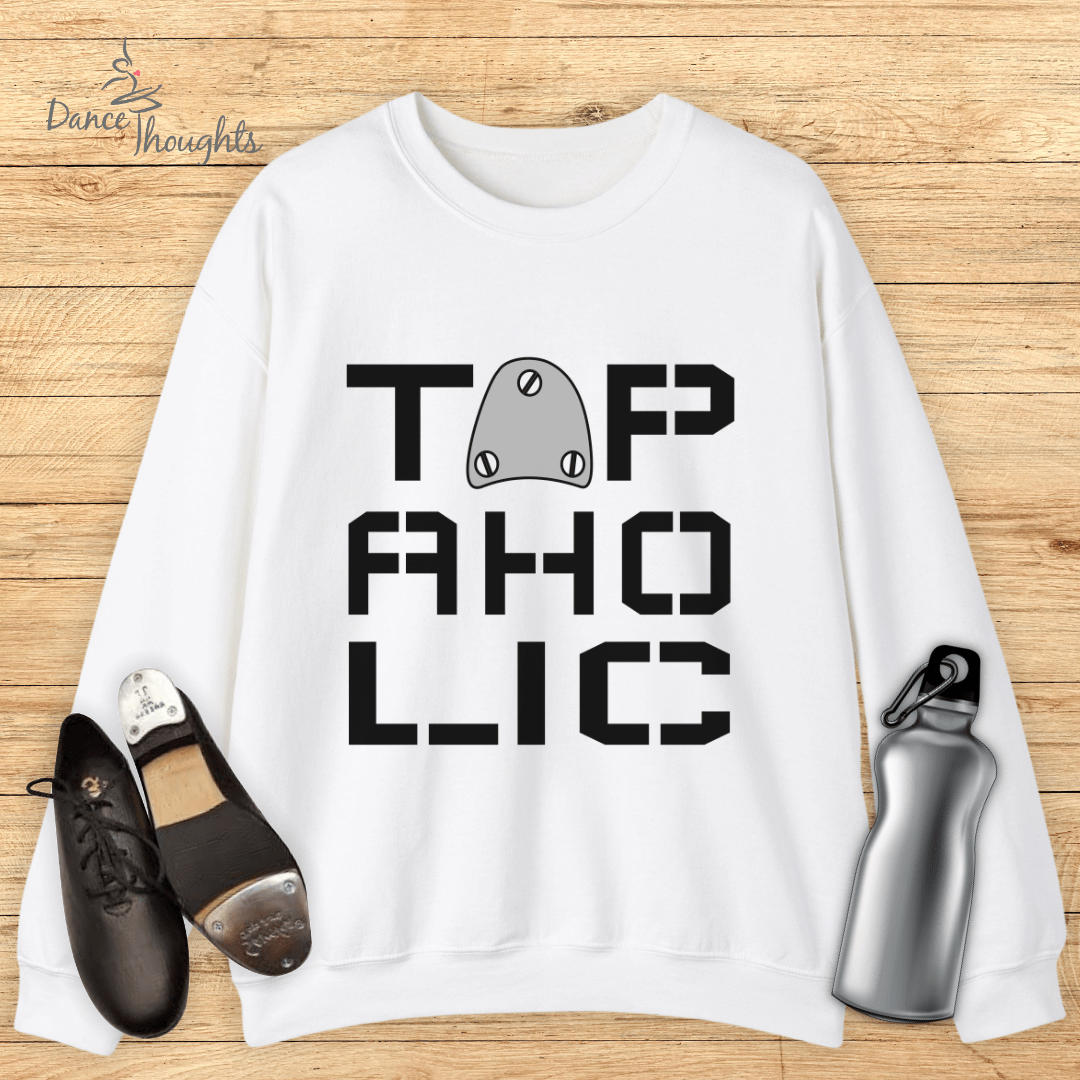Tapaholic Sweatshirt-Sweatshirt-Dance Thoughts
