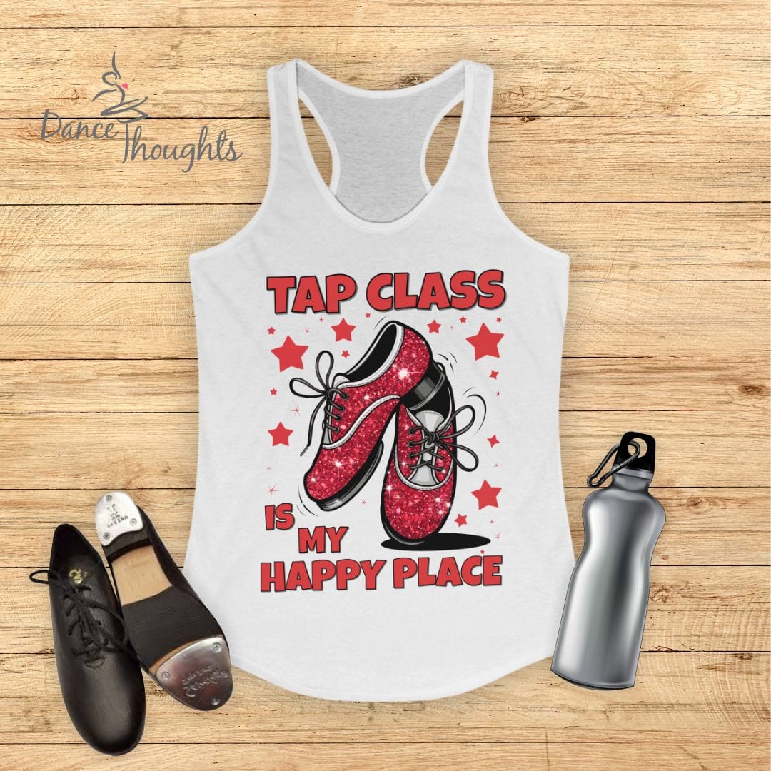 Tap Class Is My Happy Place Tank Top-Tank Top-Dance Thoughts