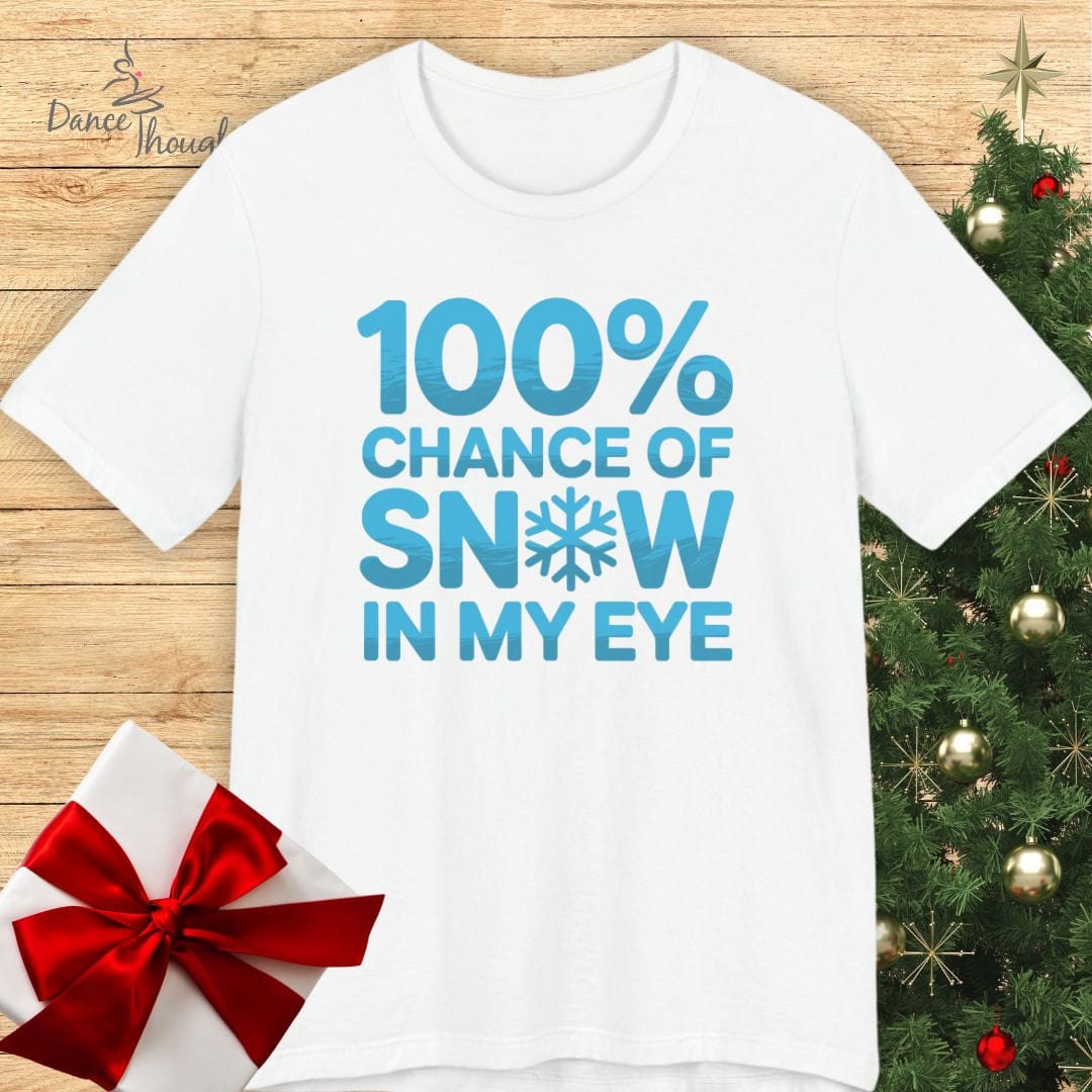 Snow In My Eye T-shirt