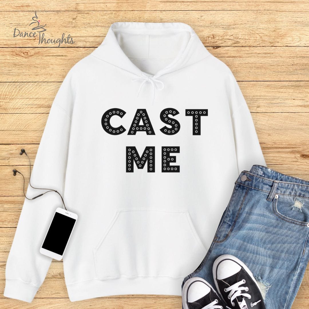 Cast Me Hoodie-Hoodie-Dance Thoughts