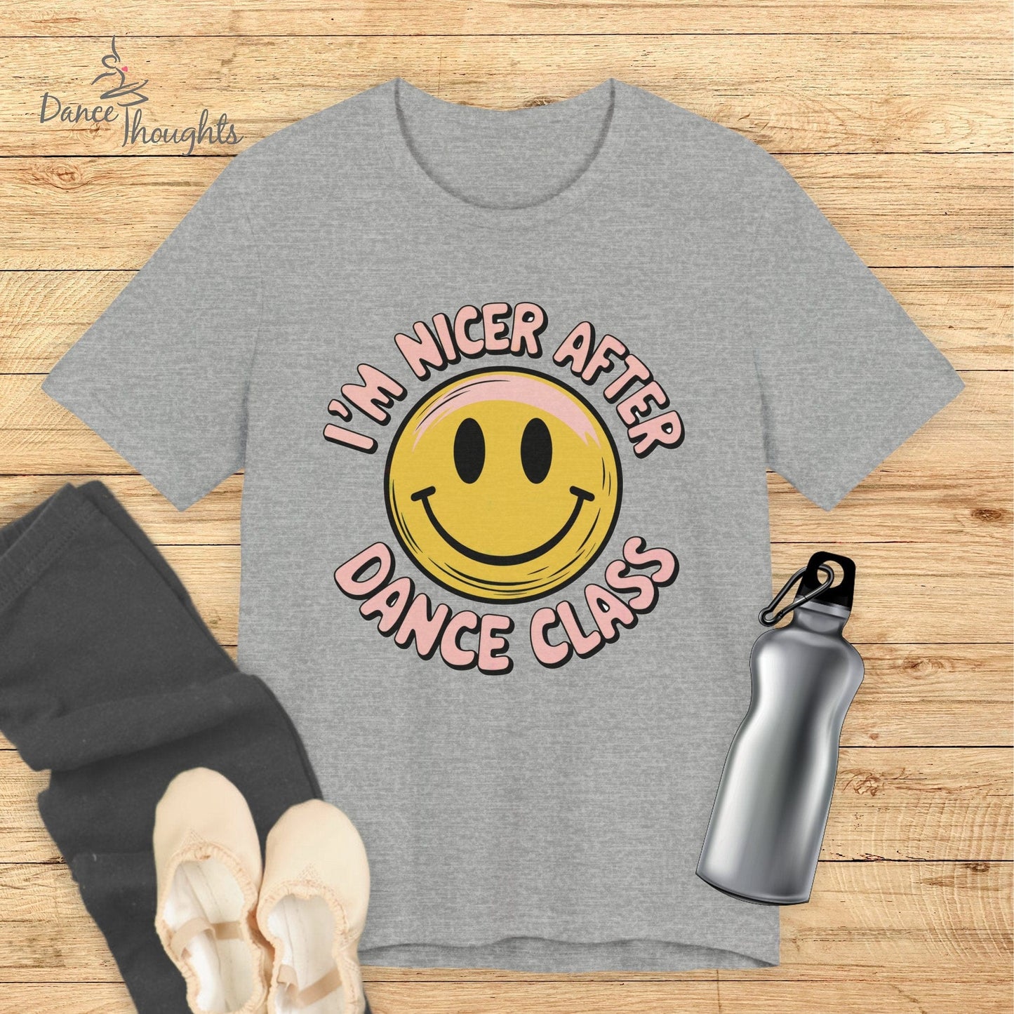 I'm Nicer After Dance Class Smiley Face T-shirt-T-Shirt-Dance Thoughts