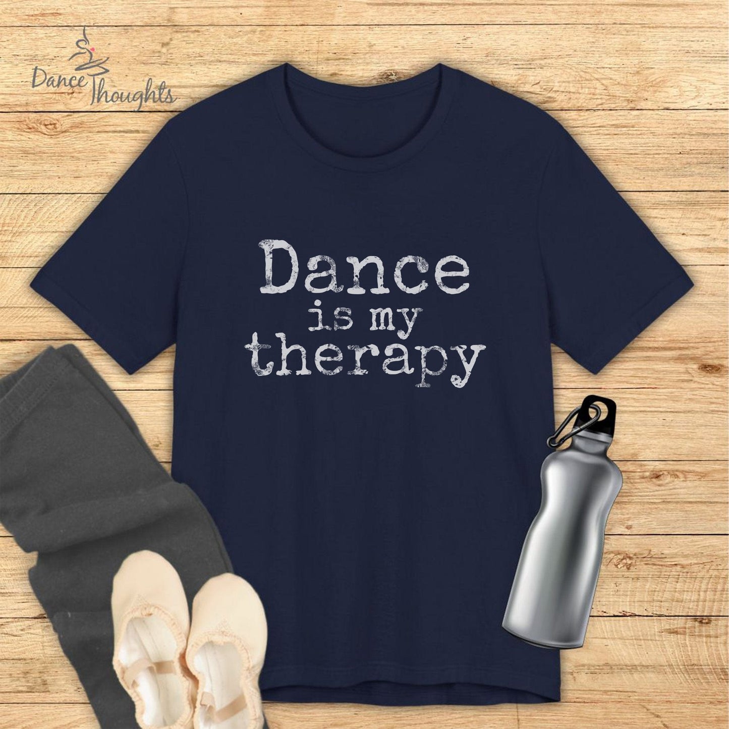 Dance Is My Therapy T-shirt-T-Shirt-Dance Thoughts