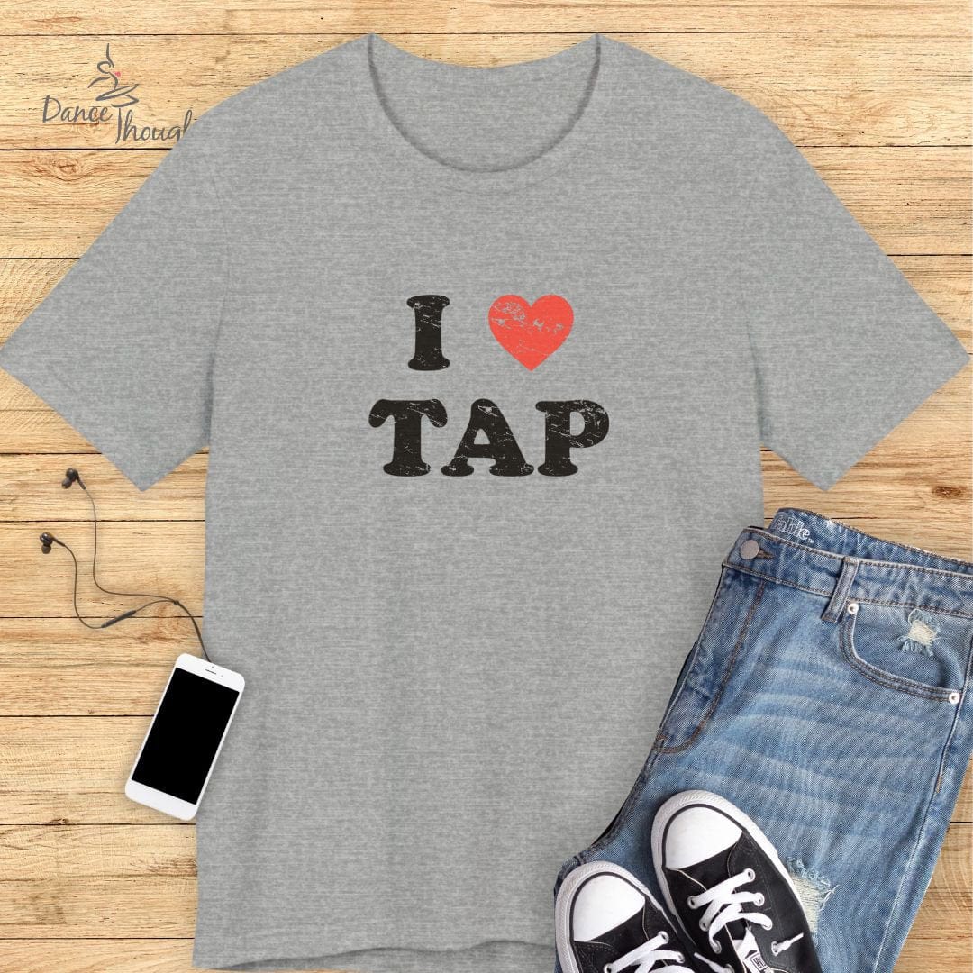 I Love Tap T-shirt-T-Shirt-Dance Thoughts