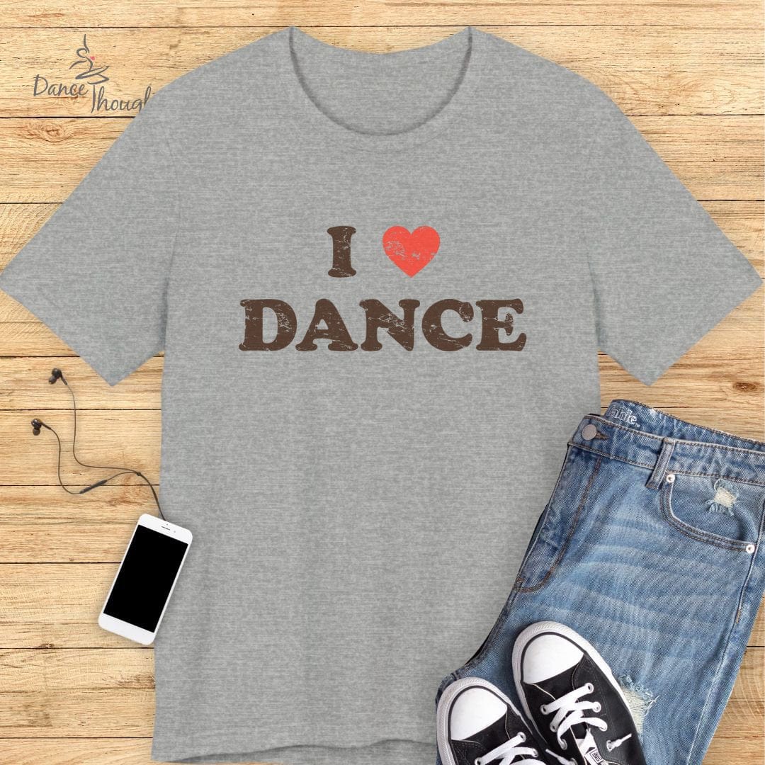 I Love Dance T-shirt-T-Shirt-Dance Thoughts
