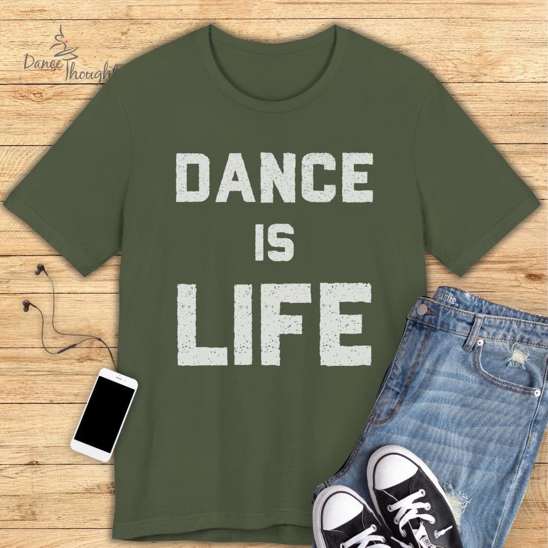 Dance Is Life T-shirt-T-Shirt-Dance Thoughts