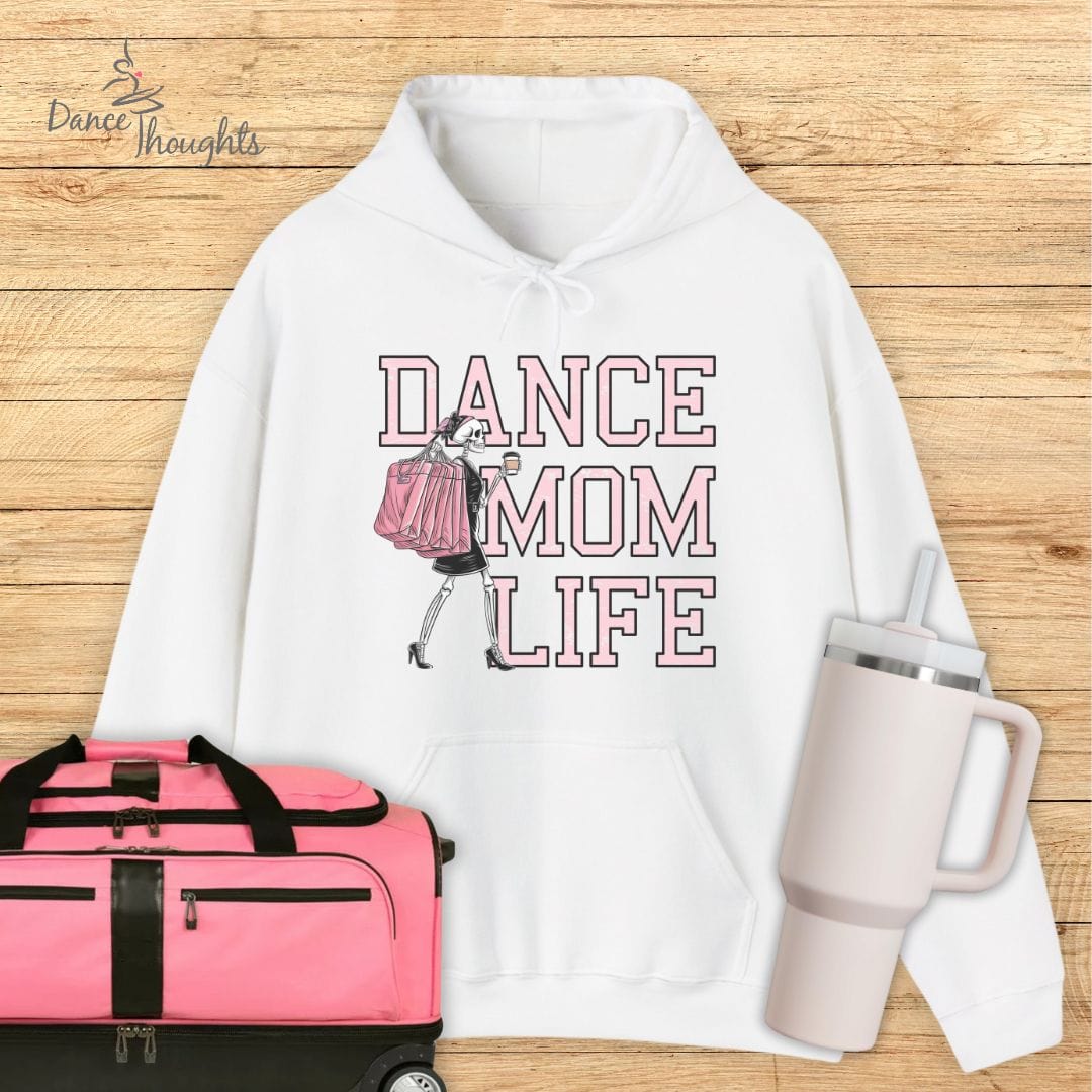 Dance Mom Life Hoodie-Hoodie-Dance Thoughts