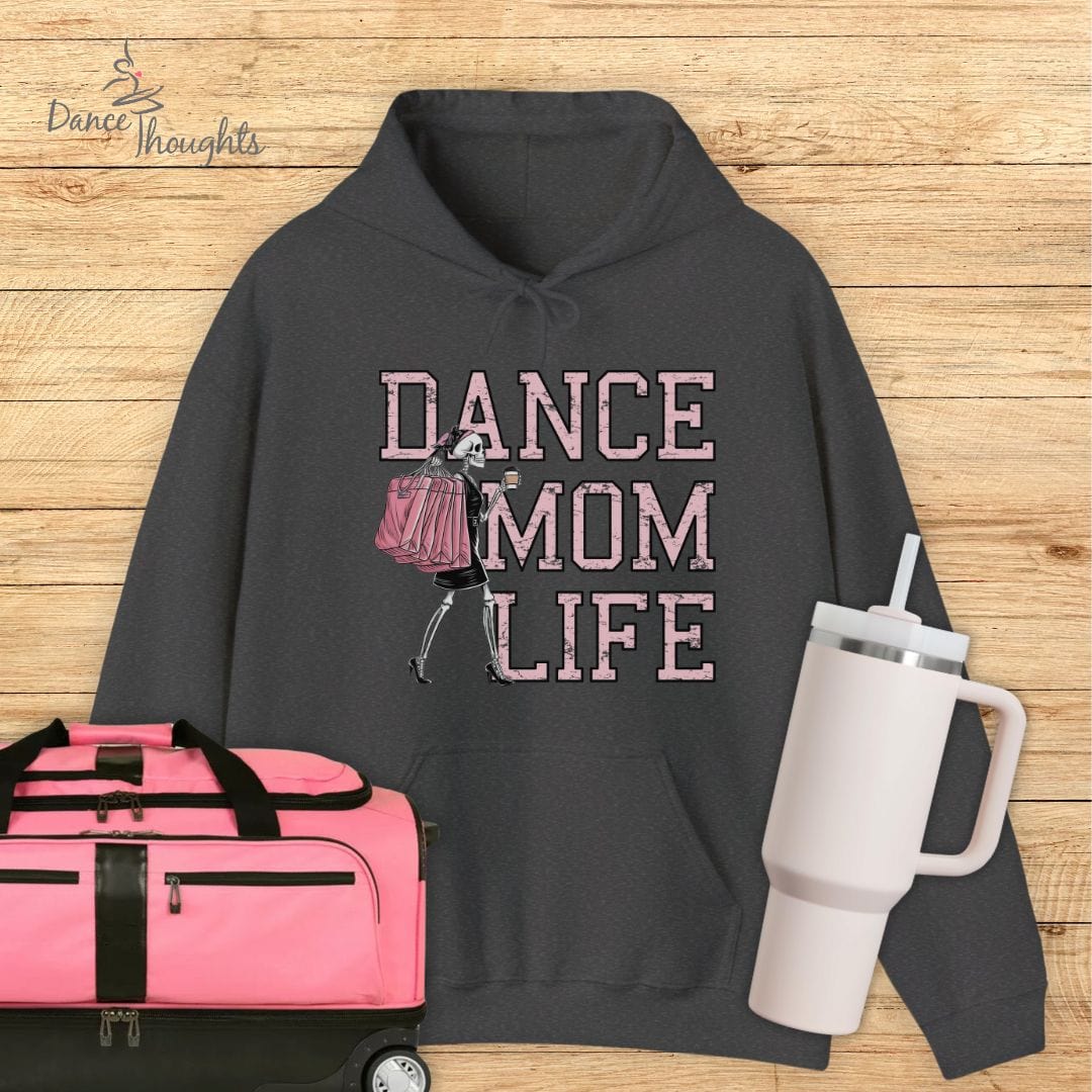 Dance Mom Life Hoodie-Hoodie-Dance Thoughts