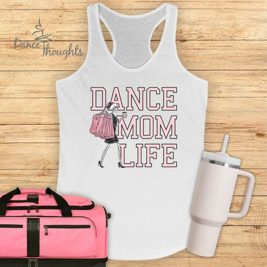 Dance Mom Life Tank Top-Tank Top-Dance Thoughts