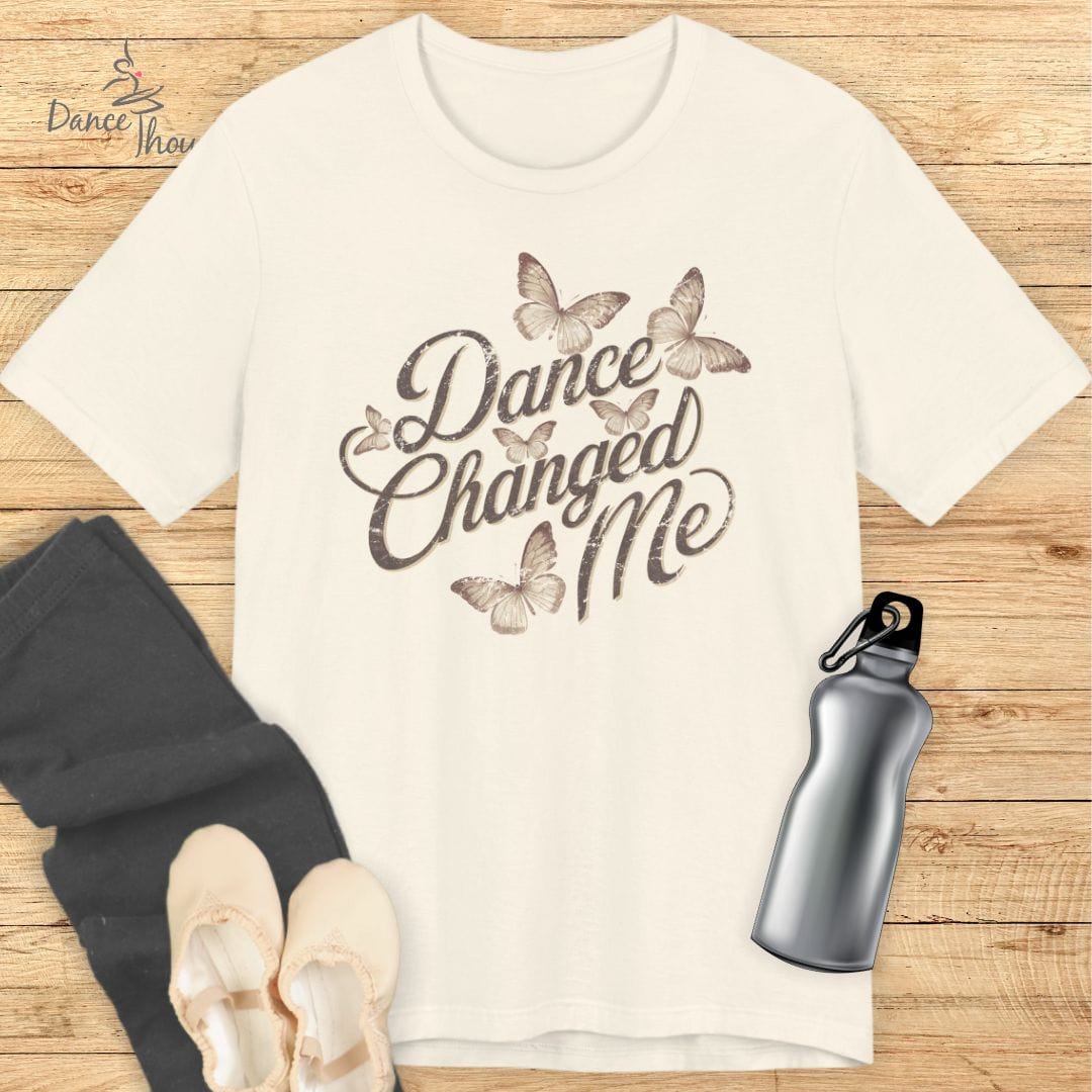 Dance Changed Me T-shirt-T-Shirt-Dance Thoughts