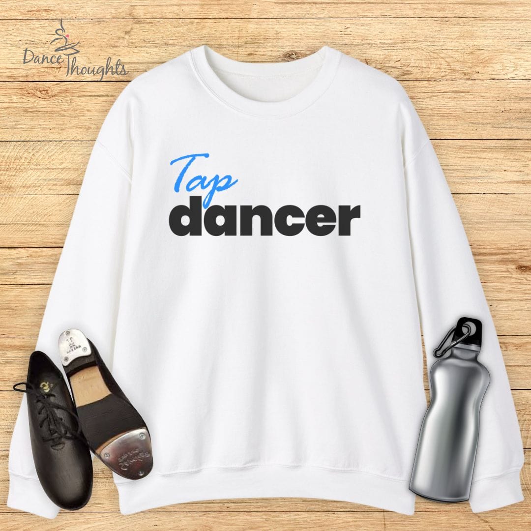 Tap Dancer Sweatshirt-Sweatshirt-Dance Thoughts