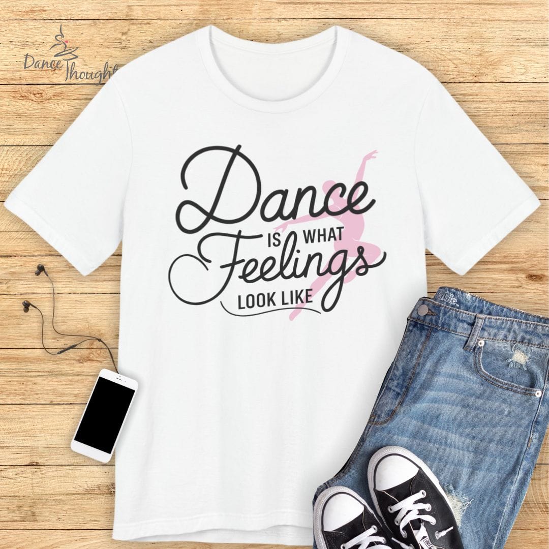 What Feelings Look Like T-shirt-T-Shirt-Dance Thoughts