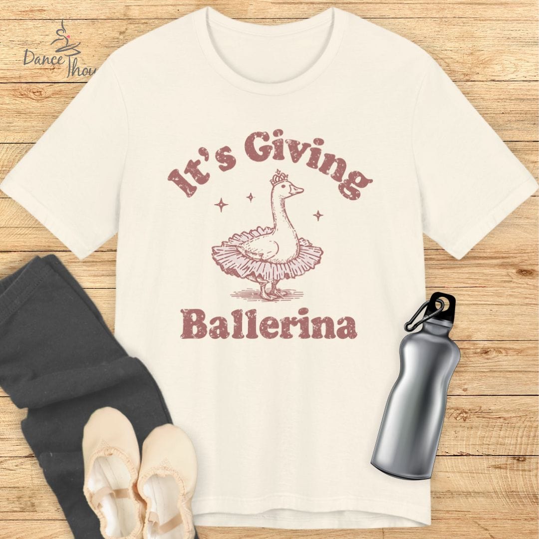 It's Giving Ballerina T-shirt