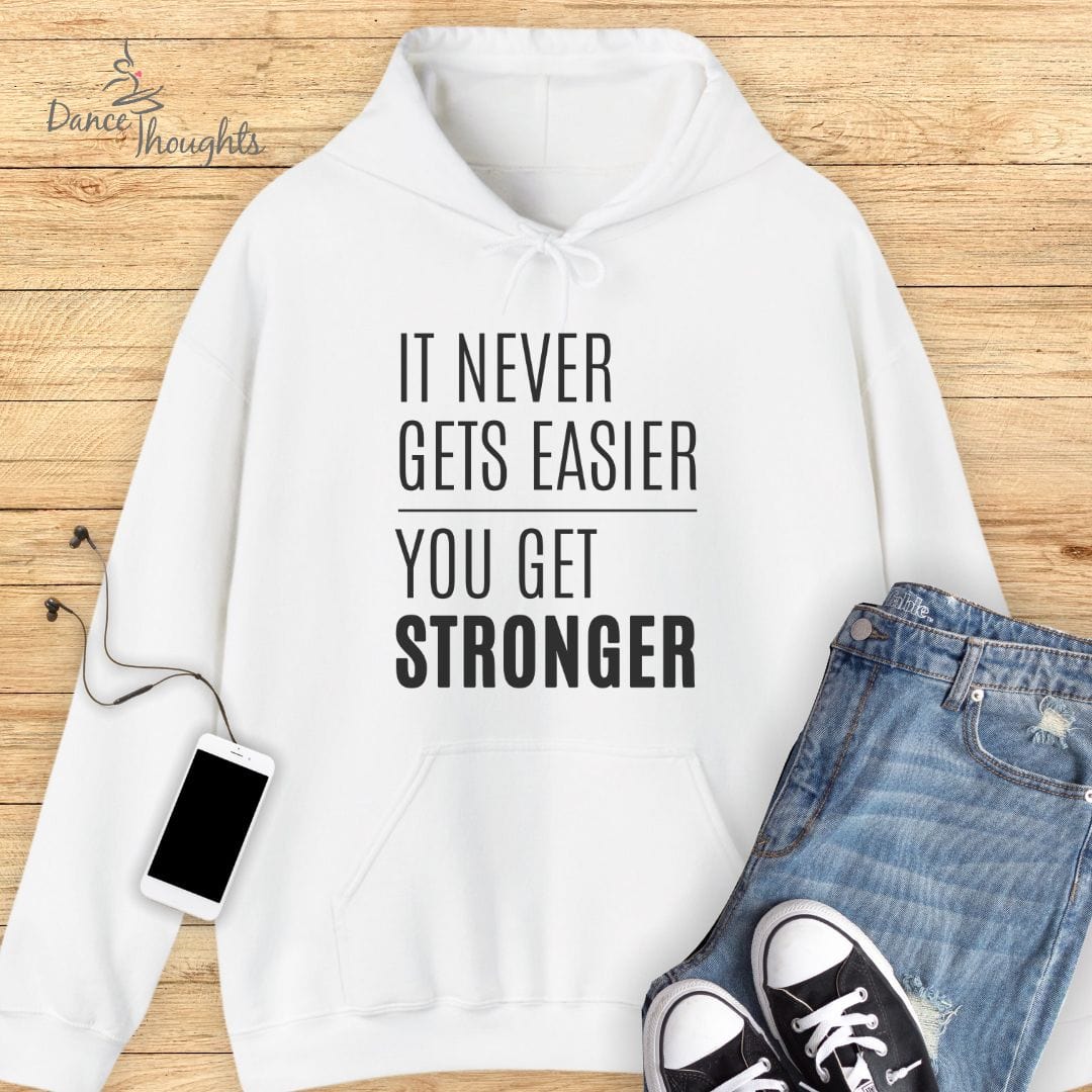 It Never Gets Easier Hoodie-Hoodie-Dance Thoughts