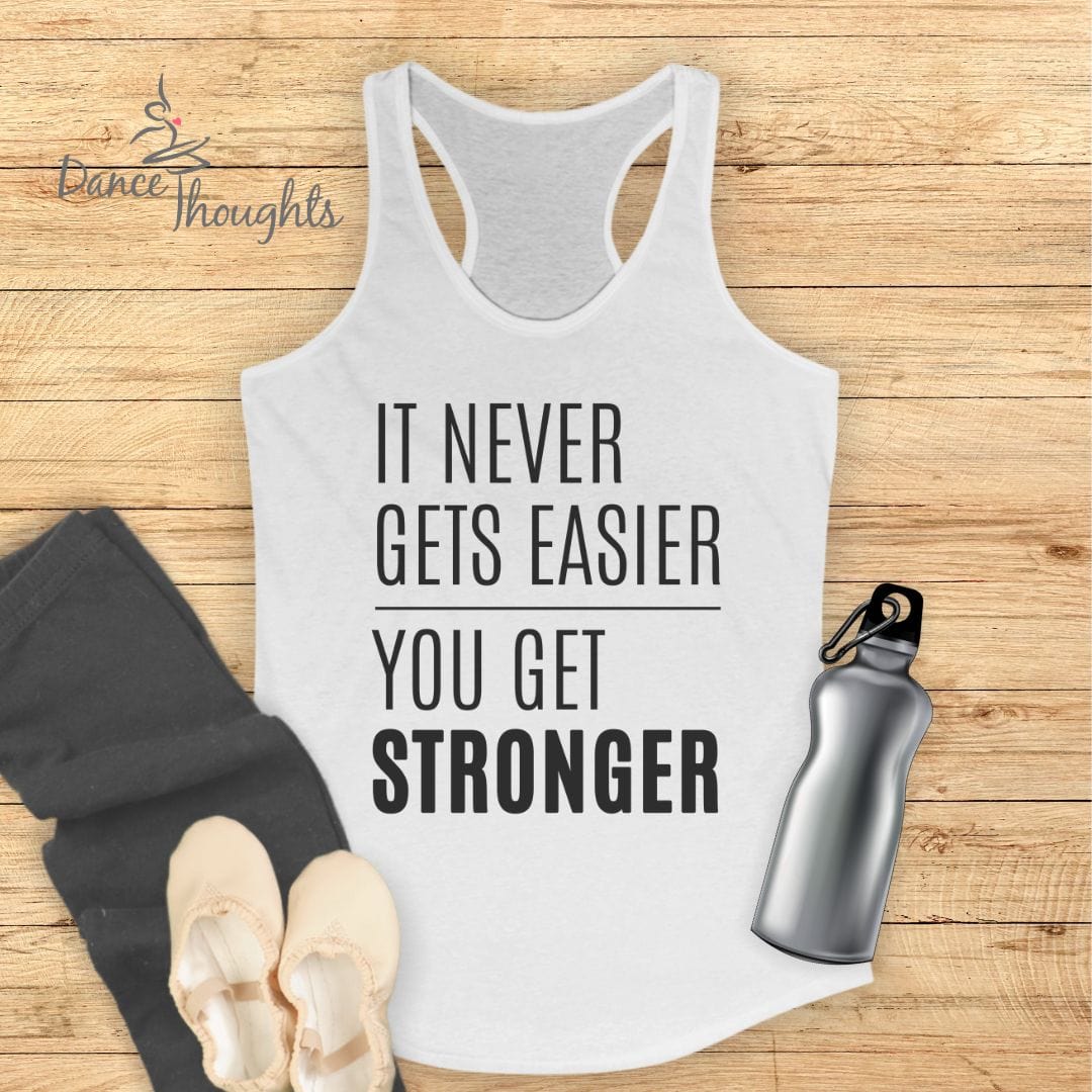 It Never Gets Easier Tank Top