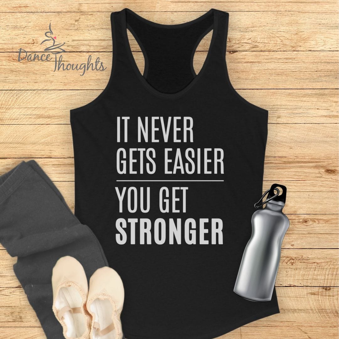 It Never Gets Easier Tank Top