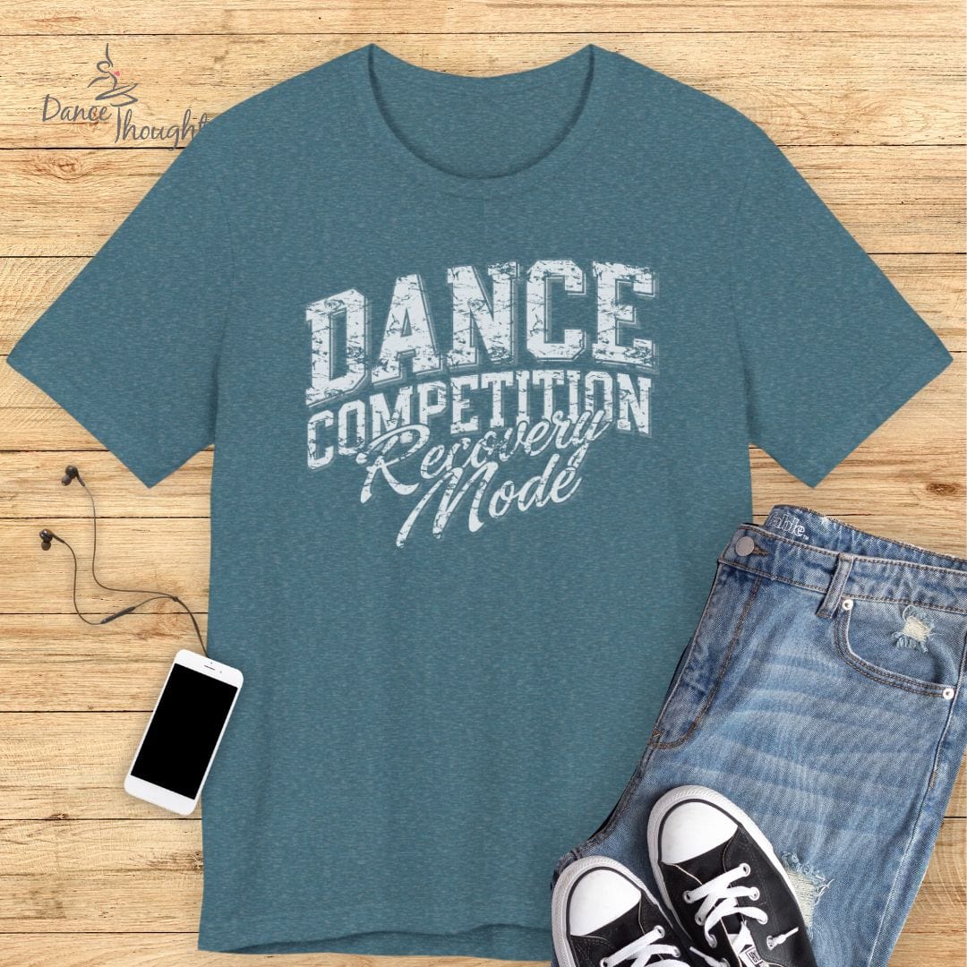 Recovery Mode T-shirt-T-Shirt-Dance Thoughts