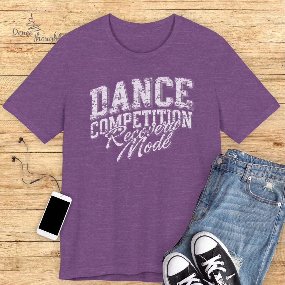 Recovery Mode T-shirt-T-Shirt-Dance Thoughts