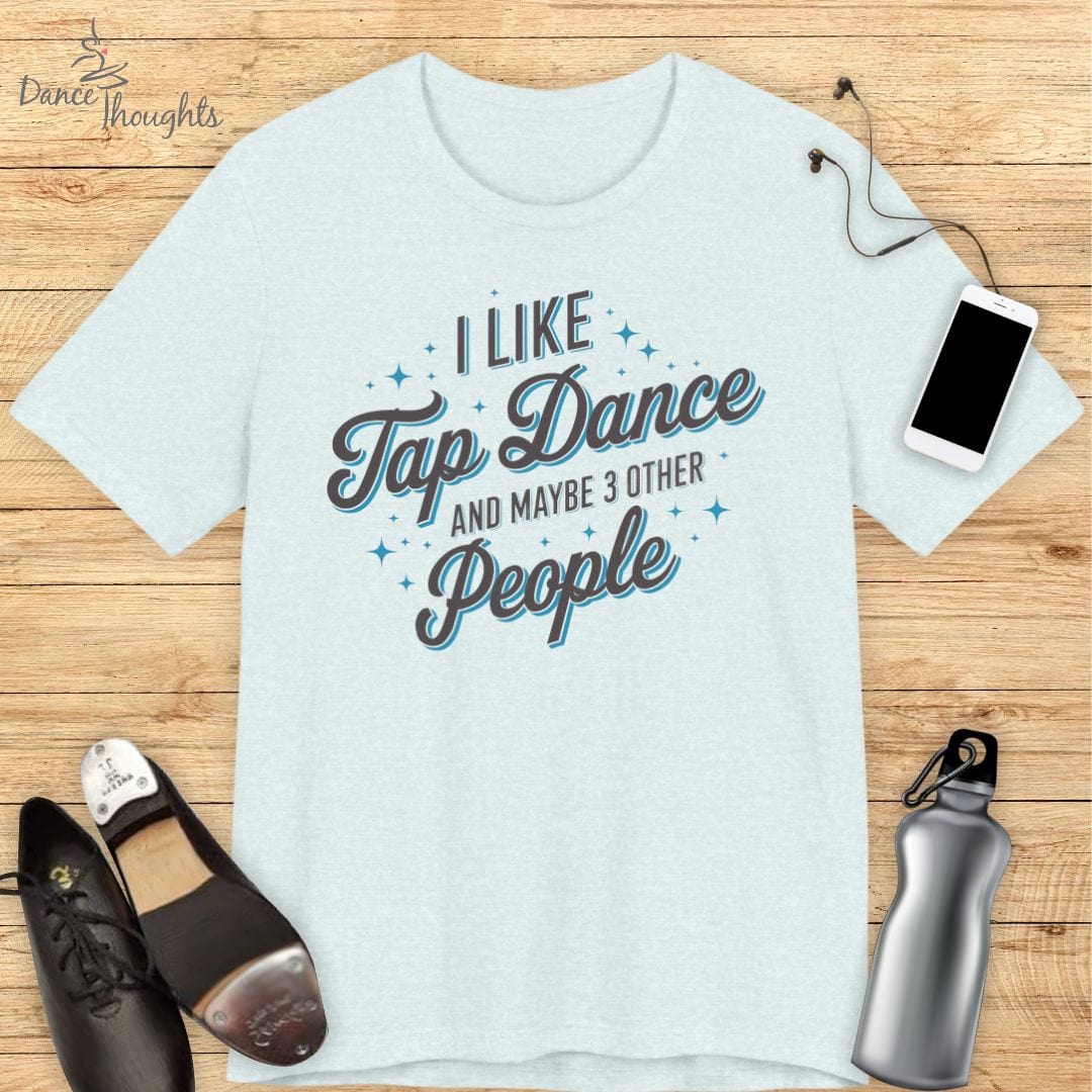 Tap And 3 People T-shirt-T-Shirt-Dance Thoughts