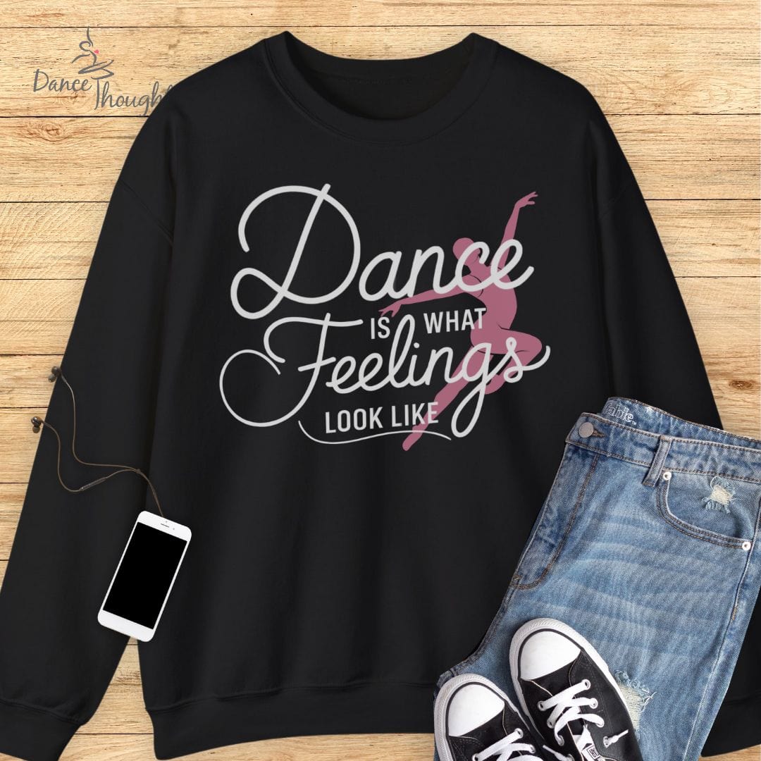 What Feelings Look Like Sweatshirt-Sweatshirt-Dance Thoughts
