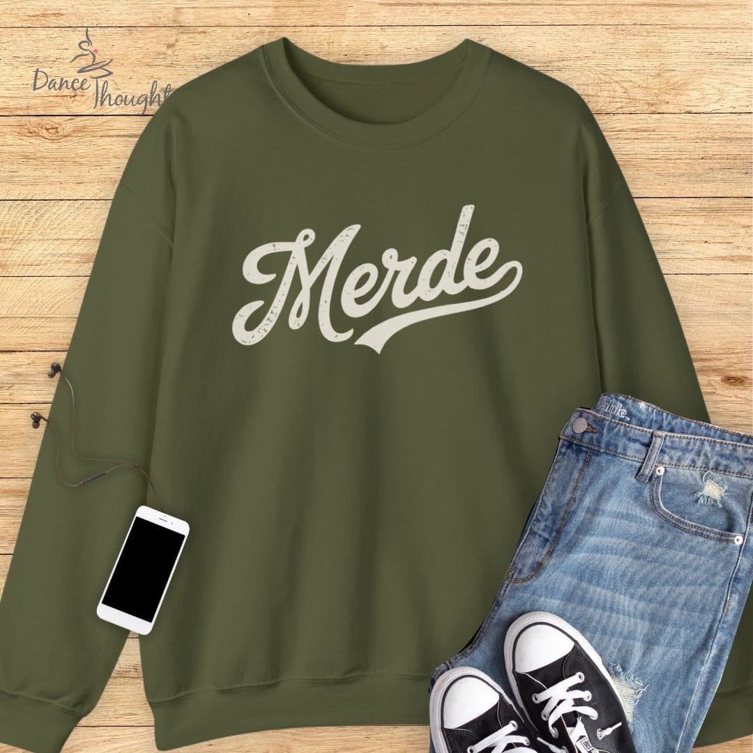 Merde Sweatshirt-Sweatshirt-Dance Thoughts