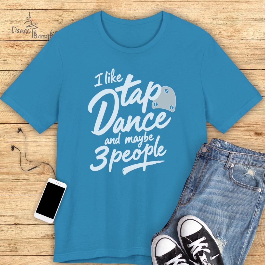 Tap Dance & 3 People T-shirt