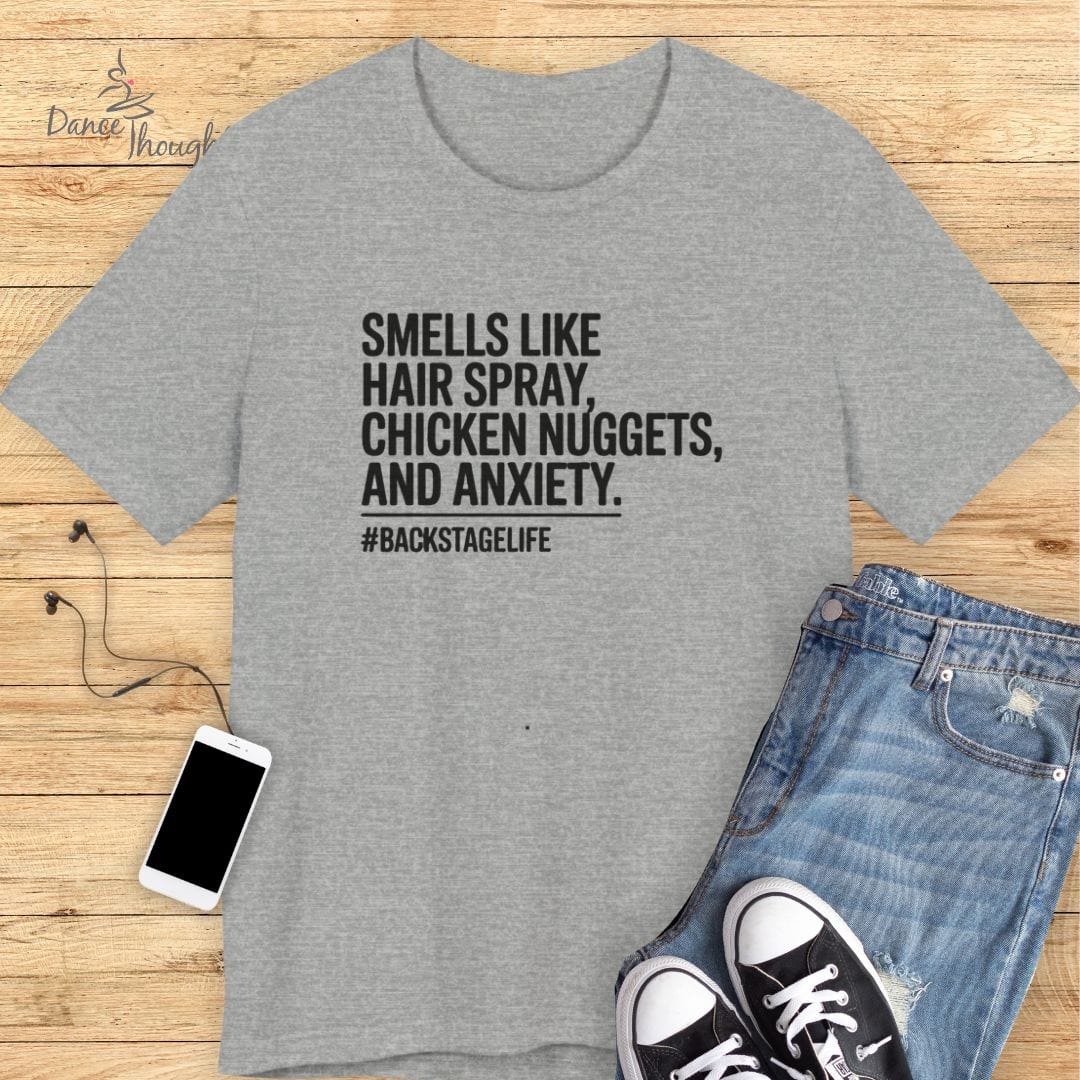Smells Like Hair Spray T-shirt
