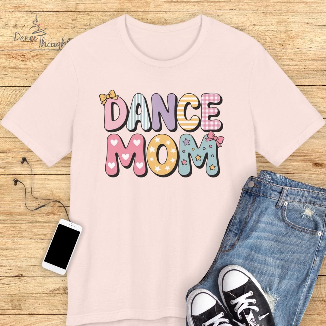 Cute Dance Mom T-shirt-T-Shirt-Dance Thoughts