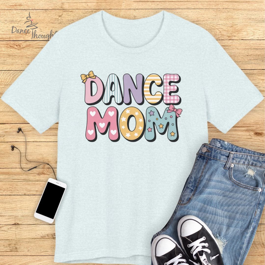 Cute Dance Mom T-shirt-T-Shirt-Dance Thoughts