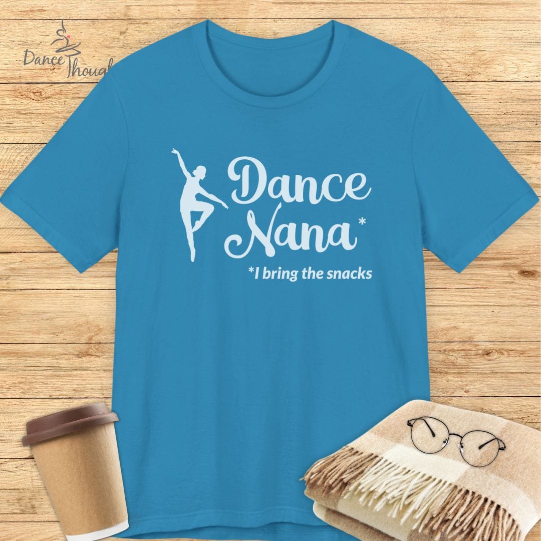 Dance Nana, I Bring The Snacks T-Shirt