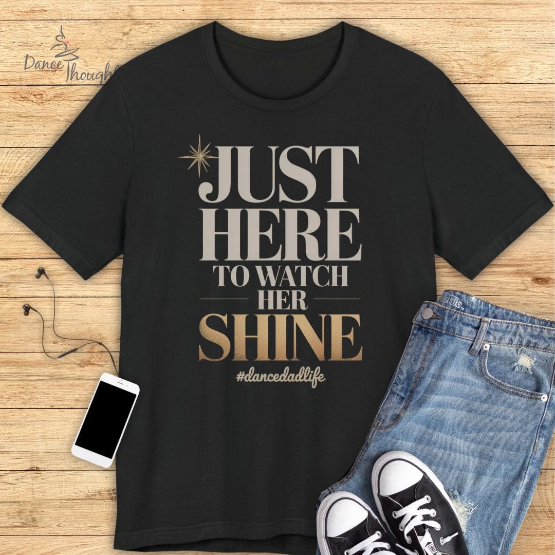 Watch her Shine T-shirt