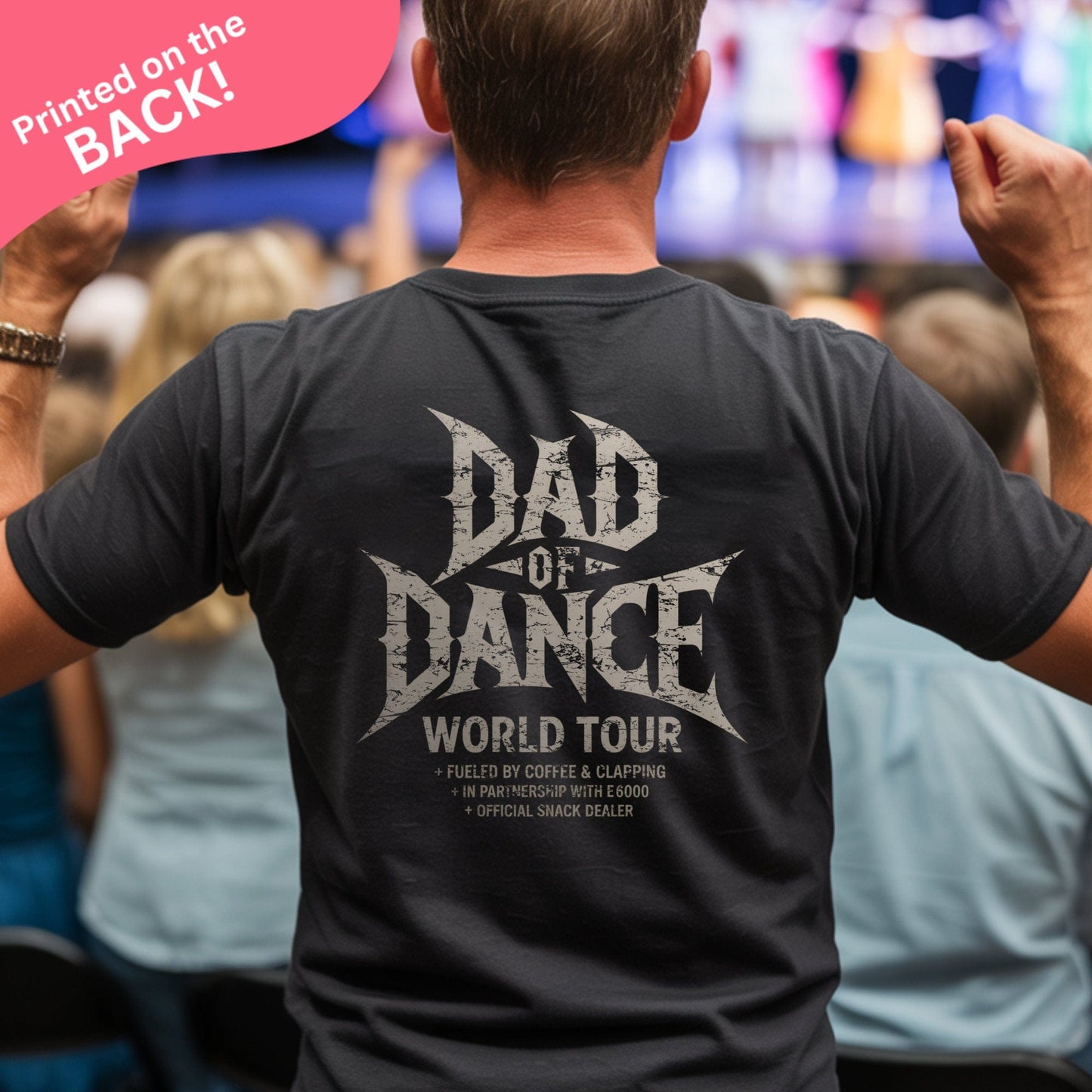 Dad Of Dance BACK PRINT T-shirt