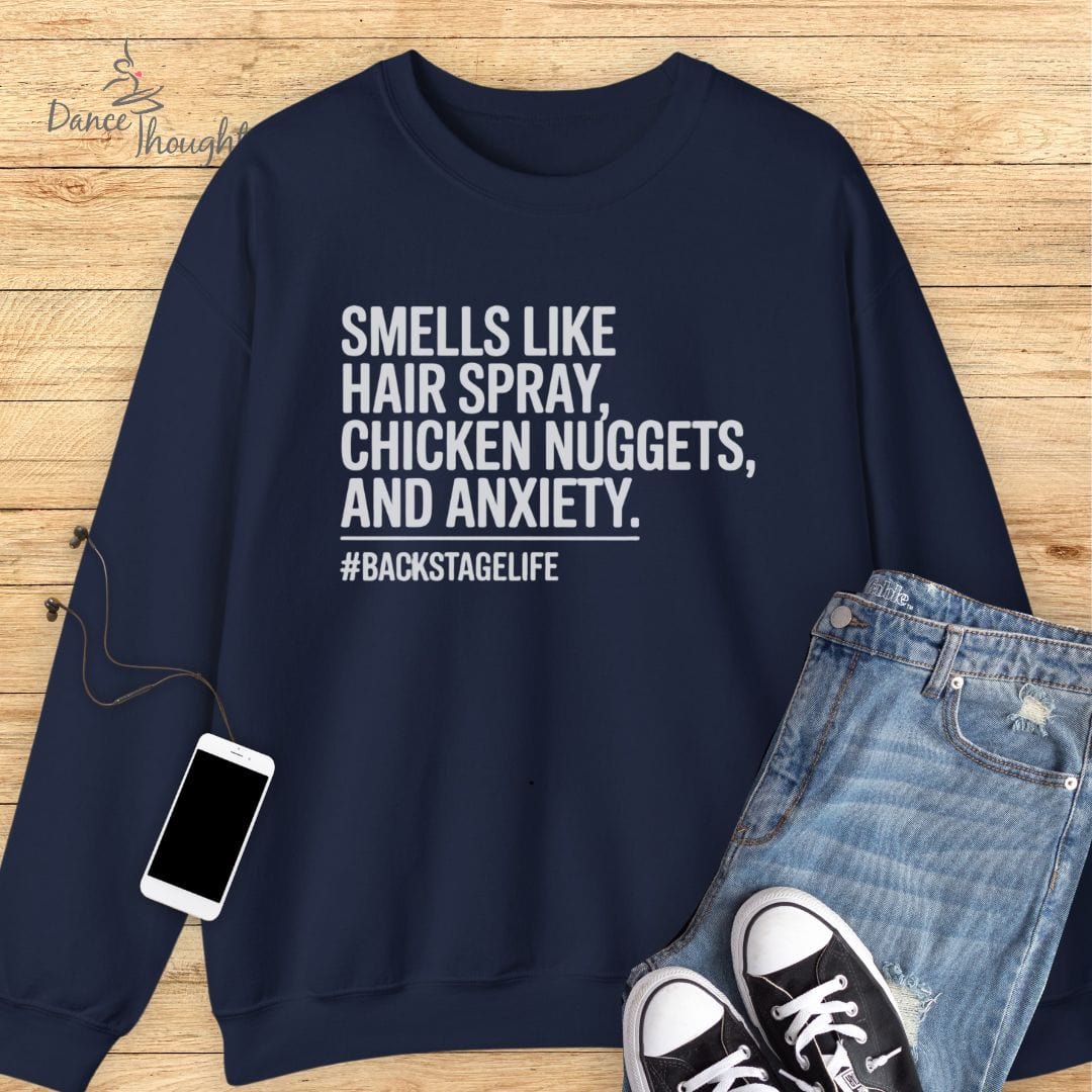 Smells Like Hair Spray Sweatshirt