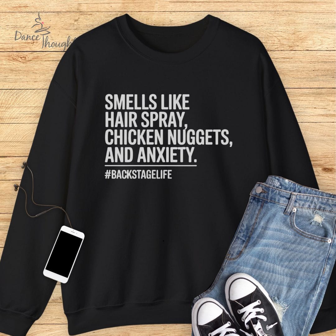 Smells Like Hair Spray Sweatshirt
