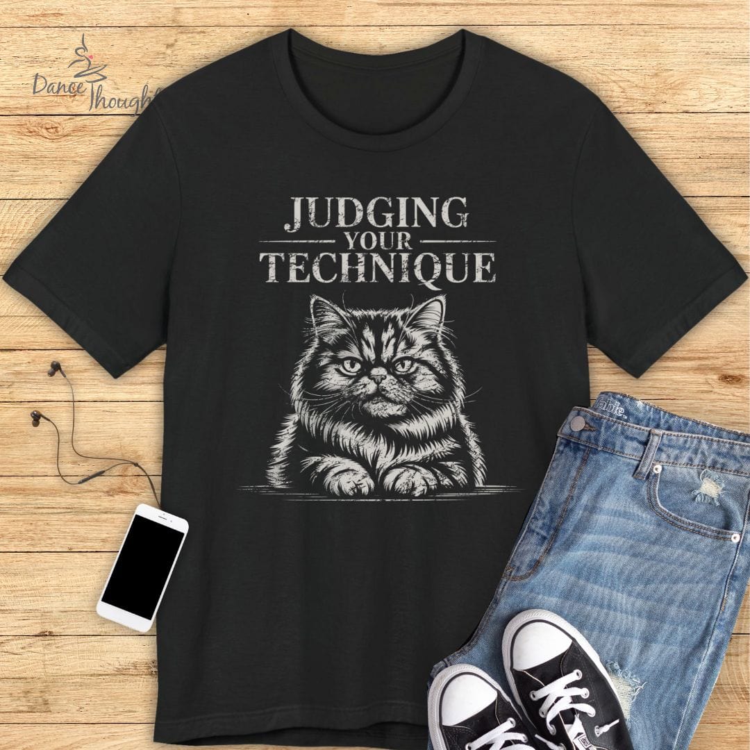 Judging Your Technique T-shirt