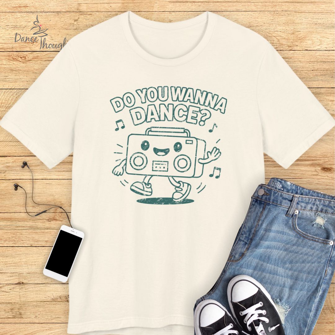 Wanna Dance T-shirt