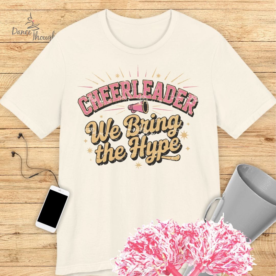 We Bring The Hype T-shirt