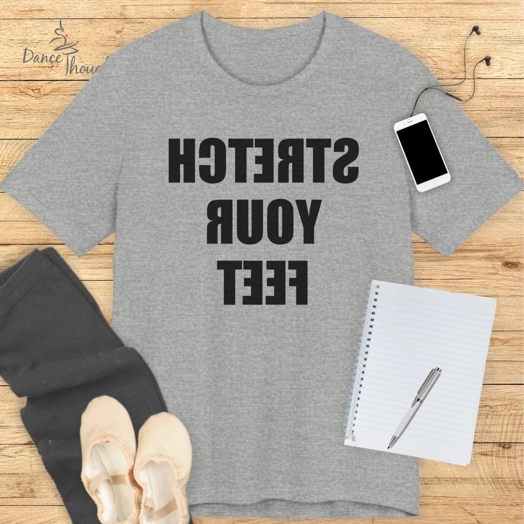 REVERSE Stretch Your Feet T-shirt