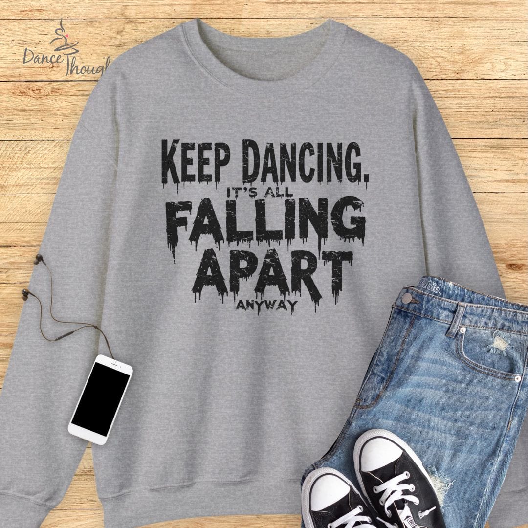 It's All Falling Apart Sweatshirt