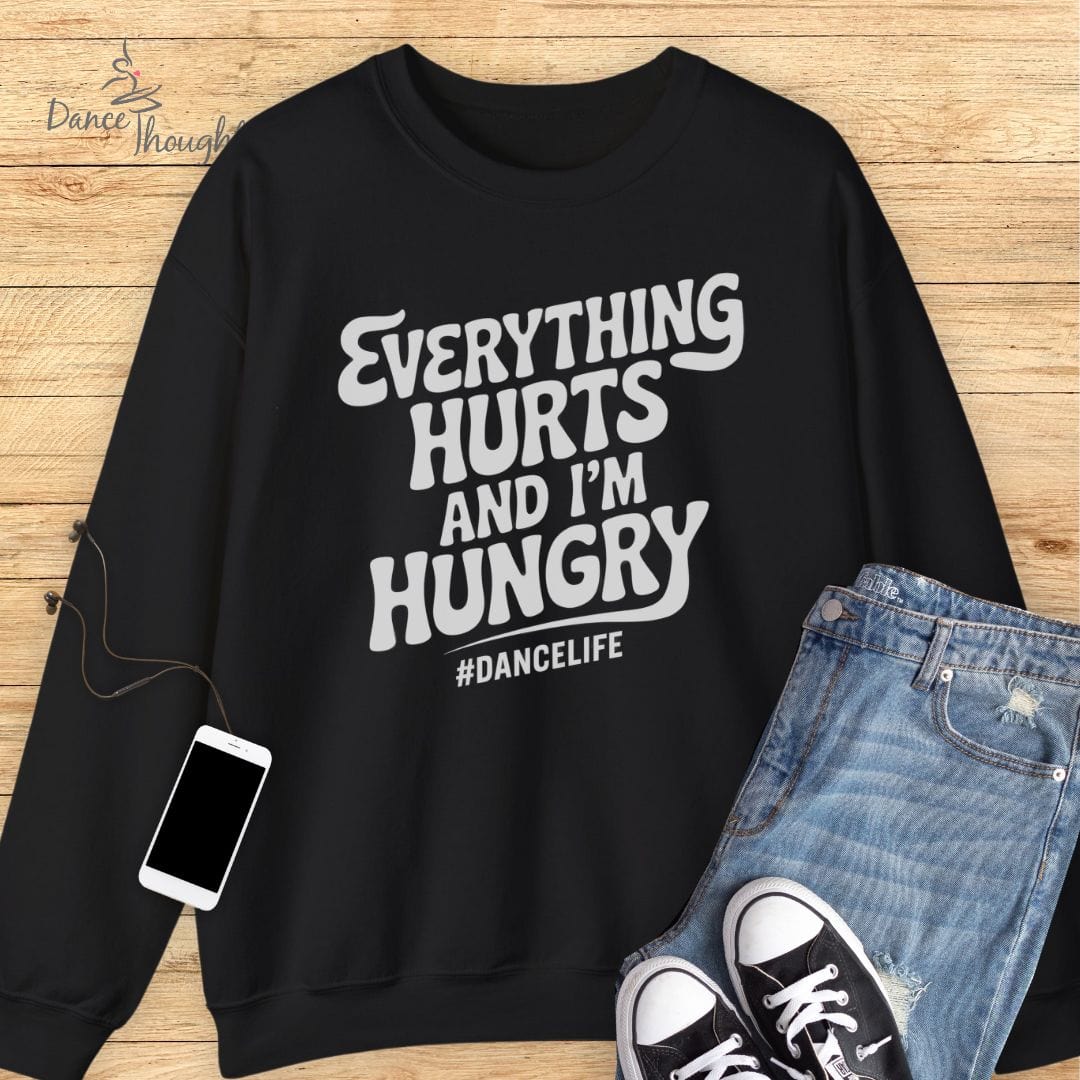 Everything Hurts Sweatshirt